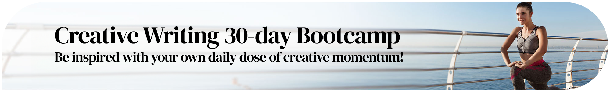 Creative Writing 30-day Bootcamp page banner