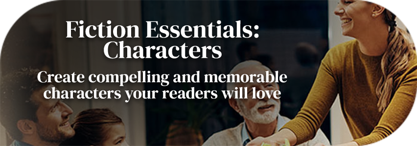 Fiction Essentials: Characters page banner