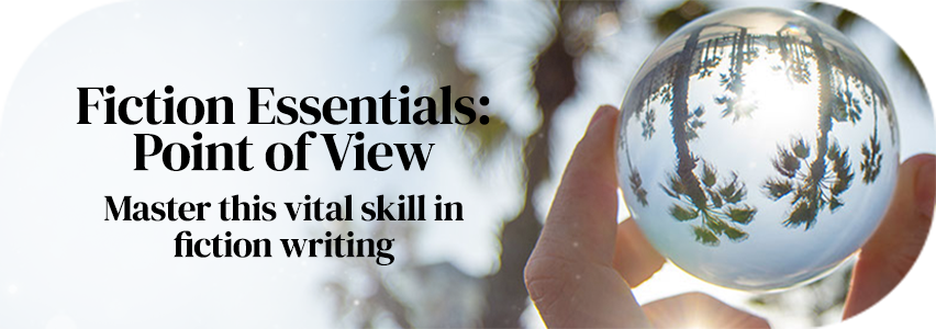 Fiction Essentials: Point of View page banner