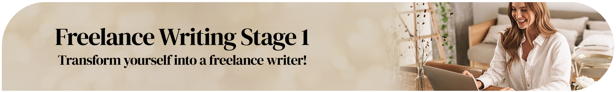 Freelance Writing Stage 1 page banner