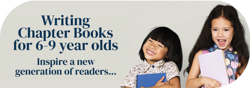 Writing Chapter Books for 6-9 year olds page banner