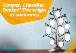 Q&A: Cooper, Chandler, Dexter? The origin of surnames Blog QA 20240125