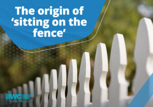 Q&A: The origin of 'sitting on the fence' Blog QA 20240125 (1)