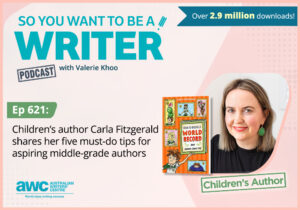 Writing Podcast Episode 621: Children’s author Carla Fitzgerald shares her five must-do tips for aspiring middle-grade authors WRITER-ep-621 childrens author-landscape