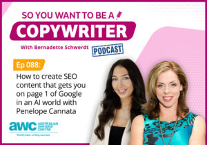 Copywriting Podcast Episode 088: How to create SEO content that gets you on page 1 of Google in an AI world with Penelope Cannata COPY-ep-088-landscape