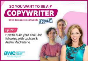 Copywriting Podcast Episode 091: How to build your YouTube following with Lachlan & Austin Macfarlane COPY-ep-091-landscape (1)