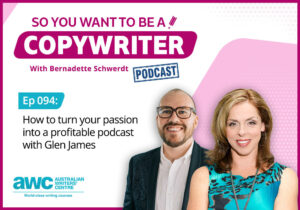 Copywriting Podcast Episode 094: How to turn your passion into a profitable podcast with Glen James COPY-ep-094-landscape
