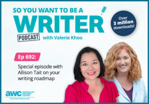 Writing Podcast Episode 692: Special episode with Allison Tait on your writing roadmap WRITER-ep-692-landscape