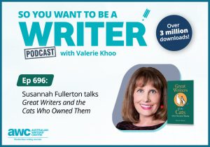 Writing Podcast Episode 696: Susannah Fullerton talks 'Great Writers and the Cats Who Owned Them' WRITER-ep-696-landscape