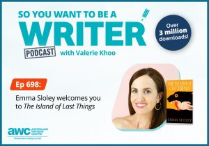 Writing Podcast Episode 698: Emma Sloley welcomes you to 'The Island of Last Things' WRITER-ep-698-landscape