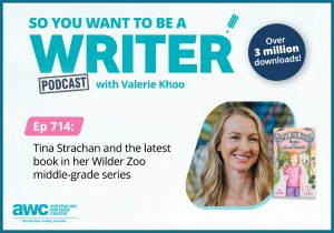 Writing Podcast Episode 714: Tina Strachan and the latest book in her Wilder Zoo middle-grade series WRITER-ep-714-landscape
