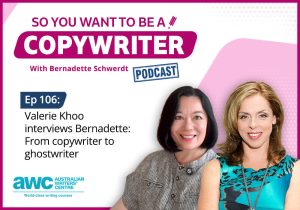 Copywriting Podcast Episode 106: Valerie Khoo interviews Bernadette: From copywriter to ghostwriter COPY-ep-106-landscape