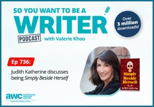 Writing Podcast Episode 736: Judith Katherine discusses being 'Simply Beside Herself' WRITER-ep-736-landscape